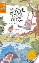 Un bosque en el aire
