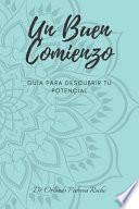 Un Buen Comienzo