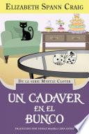 Un Cadáver en el Bunco