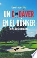 Un CadÁver en el BÚnker