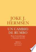 Un cambio de rumbo