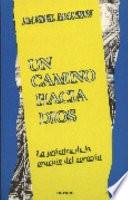 Un camino hacia Dios