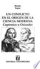 Un conflicto en el origen de la ciencia moderna