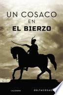 Un cosaco en el Bierzo