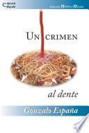 Un crimen al dente