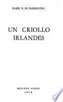 Un criollo irlandés