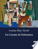 Un Cuento de Enfermera