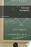Un curso de álgebra