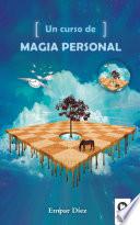 Un curso de Magia Personal