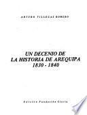 Un decenio de la historia de Arequipa, 1830-1840
