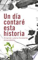 Un día contaré esta historia (FSC)