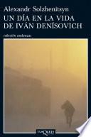 Un día en la vida de Iván Denísovich