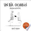 Un día ocurrió