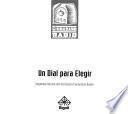 Un dial para elegir