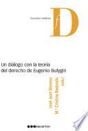 Un diálogo con la teoría del Derecho de Eugenio Bulygin