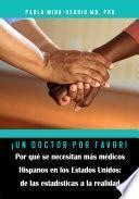 ¡Un doctor por favor!
