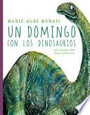 Un domingo con los dinosaurios