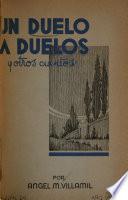 Un duelo a duelos y otros cuentos