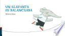 Un elefante se balanceaba