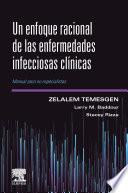 Un enfoque racional de las enfermedades infecciosas clínicas