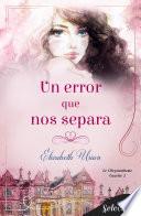 Un error que nos separa (Le Chrysanthème Gazette 2)