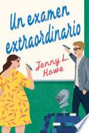 Un examen extraordinario
