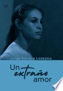 Un extraño amor