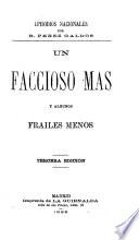 Un faccioso más y algunos frailes menos