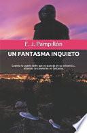 Un Fantasma Inquieto