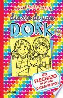 Un flechazo de lo más catastrófico / Dork Diaries: Tales from a Not-So-Secret Crush Catastrophe