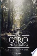 Un giro inesperado
