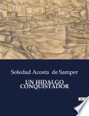 UN HIDALGO CONQUISTADOR