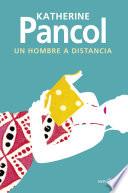 Un hombre a distancia