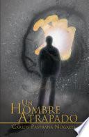 Un Hombre Atrapado