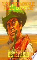 Un hombre del Oeste (Colección Oeste)