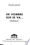 Un hombre que se va