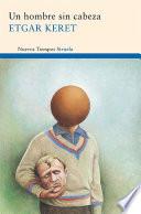 Un hombre sin cabeza