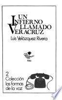 Un infierno llamado Veracruz