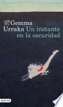 Un instante en la oscuridad