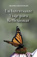 Un interesante viaje para reflexionar