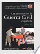 Un inventor en la Guerra Civil española