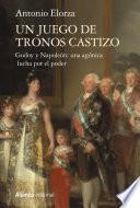 Un juego de tronos castizo