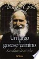 Un largo y gozoso camino