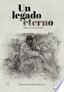 Un legado eterno