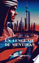 Un lenguaje de mentiras