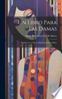 Un Libro Para Las Damas
