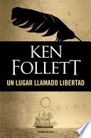 Un lugar llamado libertad