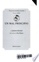 Un Mal Principio