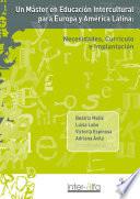 Un Máster en Educación Intercultural para Europa y América Latina: Necesidades, Currículo e Implantación
