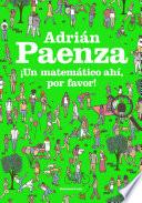 ¡Un matemático ahí, por favor!